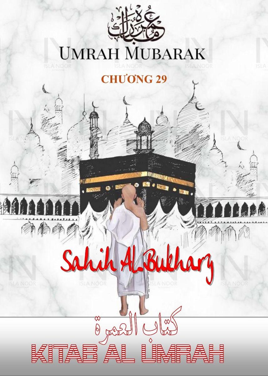 SAHIH BUKHARI - CHƯƠNG 29 AL UMRAH